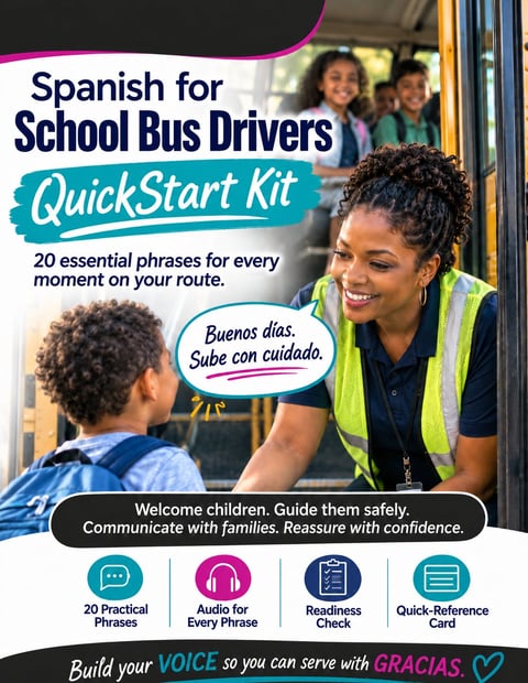 Spanish for School Bus Drivers QuickStart Kit promotional image showing a bus driver greeting a child with essential Spanish phrases and learning resources